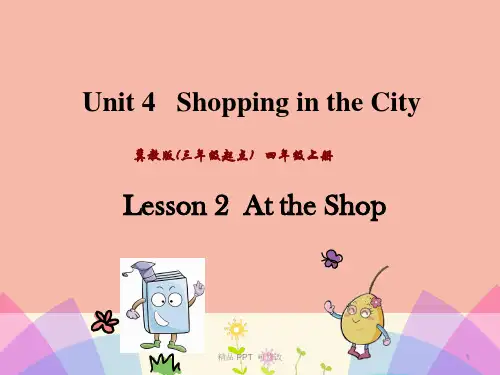 冀教版四年级英语上册Unit4ShoppingintheCityLesson2AttheShop课件