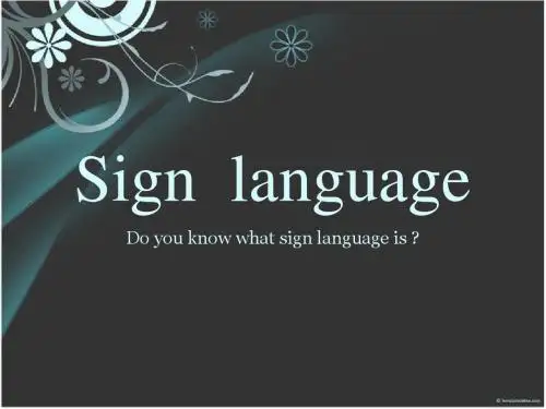 Sign language