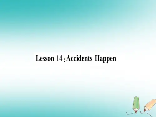 2020秋九年级英语上册 Unit 3 Safety Lesson 14 Accidents Happen作业课件 (新版)冀教版