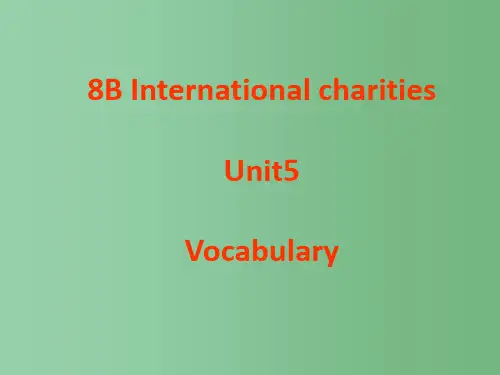 八年级英语下册 8B Unit 5 International charities Vocabula