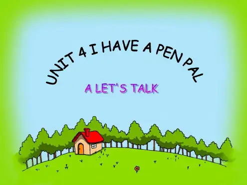 人教PEP版-英语-六年级上册-unit4IHaveaPenPal课件推荐