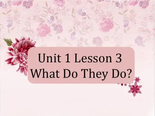 【最新】冀教版五年级英语上册《Lesson 3 What Do They Do》精品课件