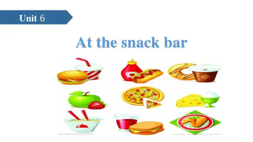 (公开课课件)译林四年级上册英语Unit 6 At the snack bar  A