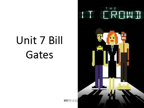 新视野大学英语 B3 U7 Bill Gates课件