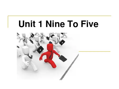 unit 1 Nine to five