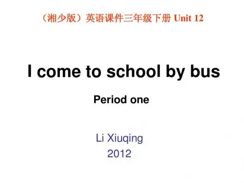 I come to school by bus