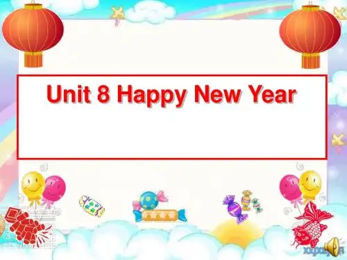 Unit 8 Happy New Year