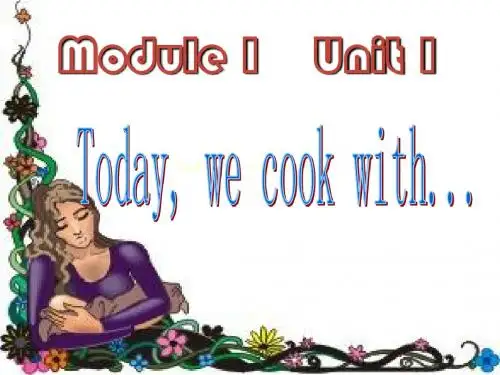 6A-M1-U1-III We cook with ...